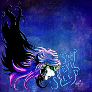 Sleep Evil Sleep