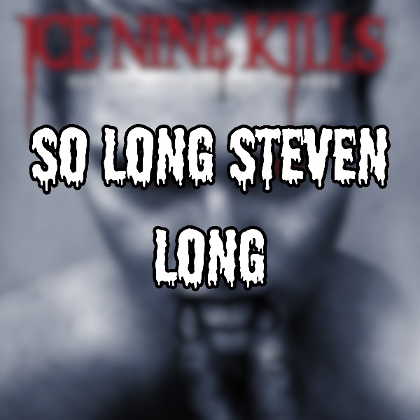 So Long Steven Long