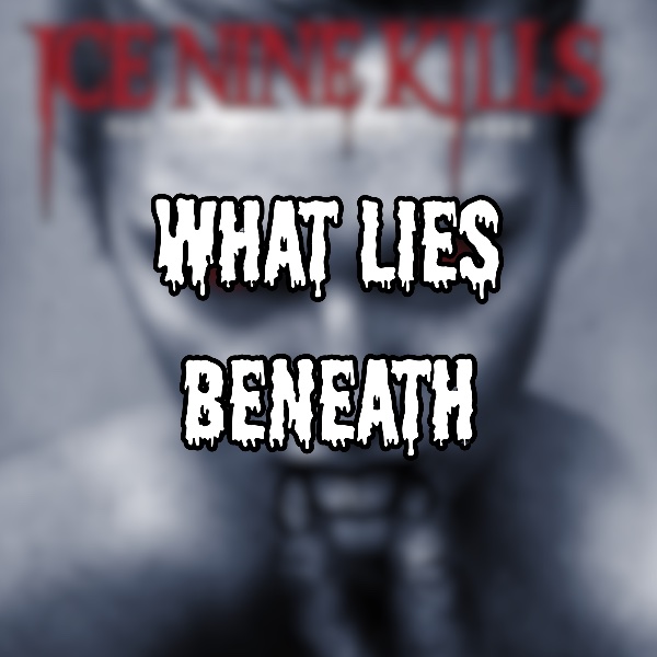 What Lies Beneath