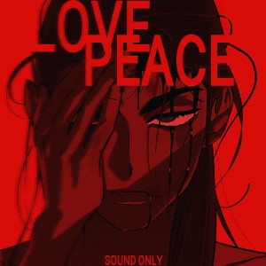 Love And Peace