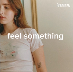 feel something