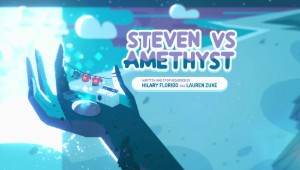 Steven Vs. Amethyst