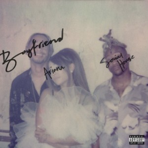 boyfriend [feat. Social House]