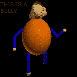 It's A Bully