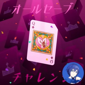 All Save Challenge (KAITO)
