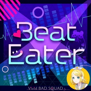 Beat Eater (Rin)