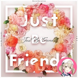 Just Be Friends (Kohane)