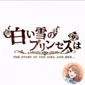 The Snow White Princess Is... (Minori)