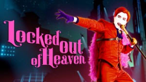 Locked Out of Heaven