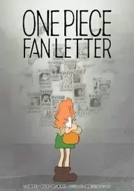 One Piece Fan Letter