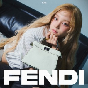 YUQI - FENDI