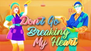 Don't Go Breaking My Heart