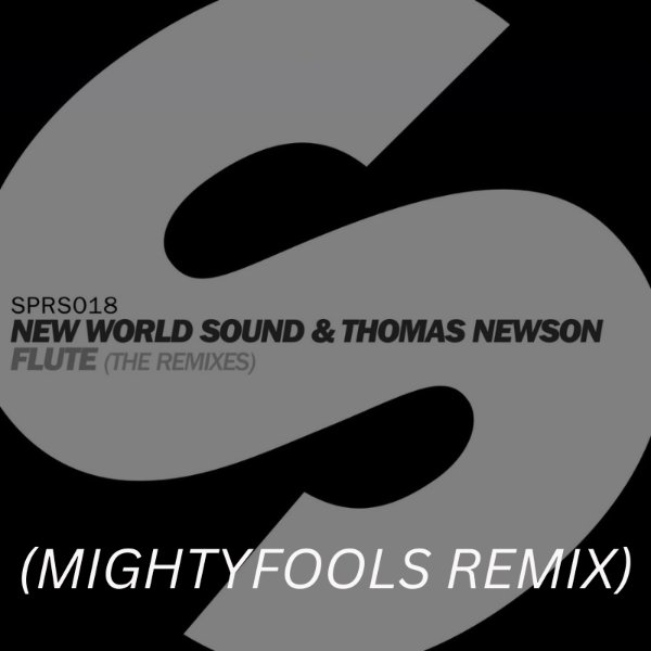 Flute (Mightyfools Remix)