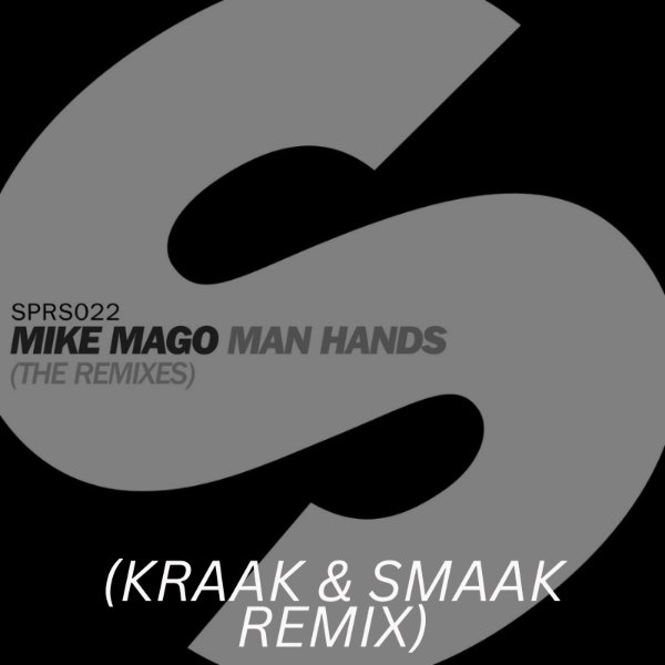 Man Hands (Kraak & Smaak Remix)