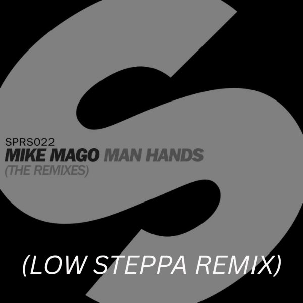 Man Hands (Low Steppa Remix)