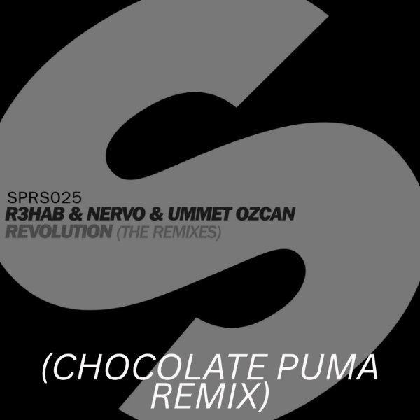 Revolution (Chocolate Puma Remix)