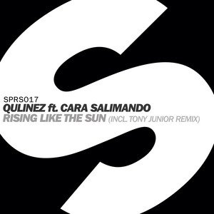 Rising Like The Sun (Tony Junior Remix)