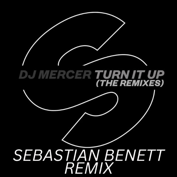 Turn It Up (Sebastian Benett Remix)