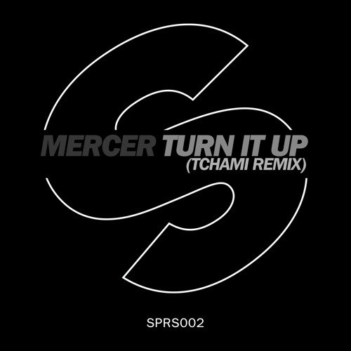 Turn It Up (Tchami Remix)