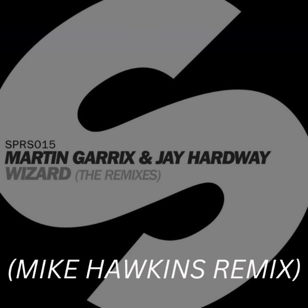 Wizard (Mike Hawkins Remix)