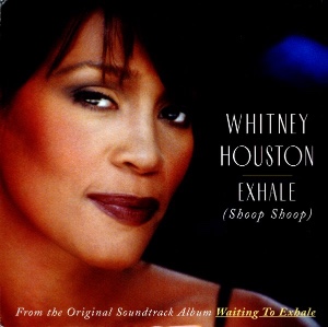 Exhale (Shoop Shoop)