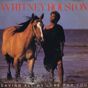Saving All My Love For You