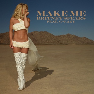 Make Me… (ft. G-Eazy)