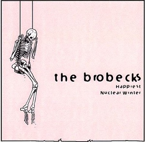 Happiest Nuclear Winter - THE BROBECKS