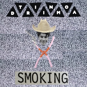 Smoking - TINO DRIMA