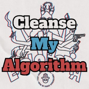 Cleanse My Algorithm
