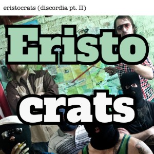 Eristocrats
