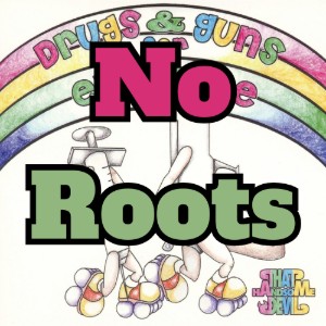 No Roots