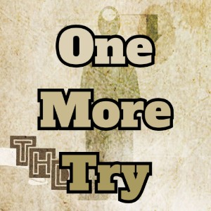 One More Try
