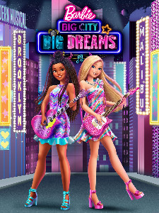 Barbie: Big City, Big Dreams (2021)