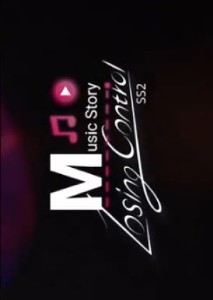 Music Story: Losing Control Season 2