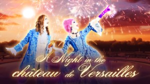 A Night in the château de Versailles