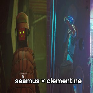 Seamus x Clementine