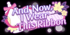 And Now, I Wear This Ribbon