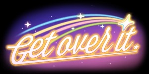 Get Over It