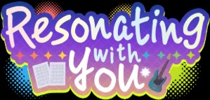 Reaonating With You