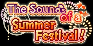 The Sounds of a Summer Festival!