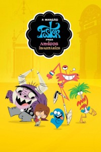 Mansão Foster para Amigos Imaginários