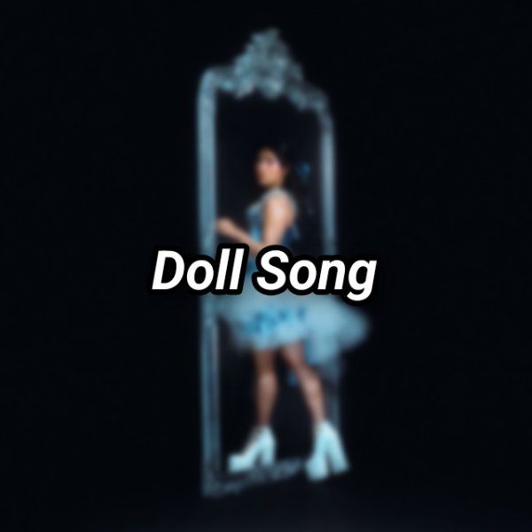 Doll Song