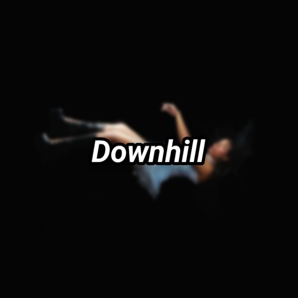 Downhill
