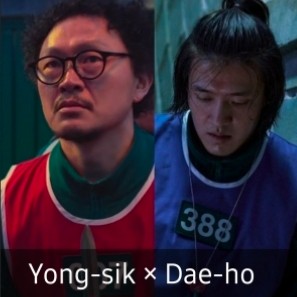 Dae-ho × Yong-sik