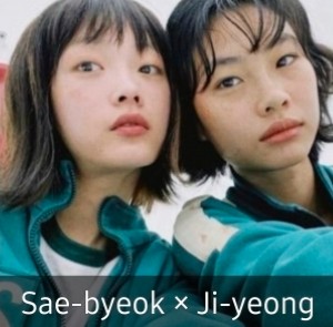 Sae-byeok × Ji-yeong