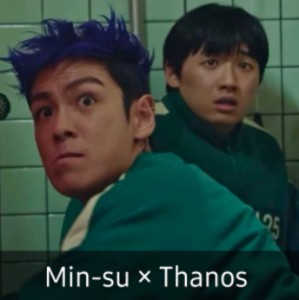 Thanos × Min-su