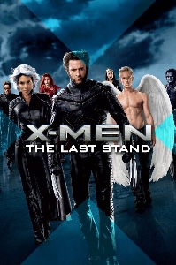 X-Men: The Last Stand (2006)