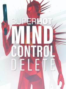 Superhot Mind Control Delete