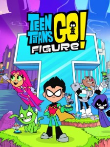 Teen Titans Go! Figure!